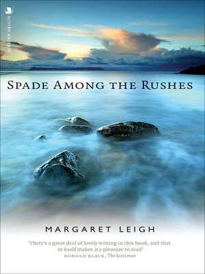 cover image of Spade Among the Rushes